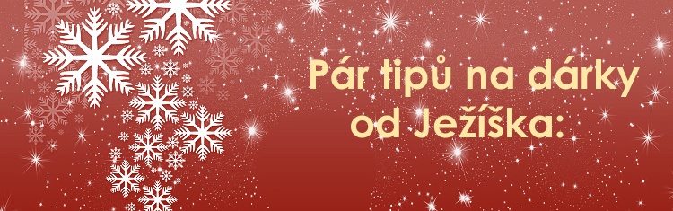 Tipy od Ježíška